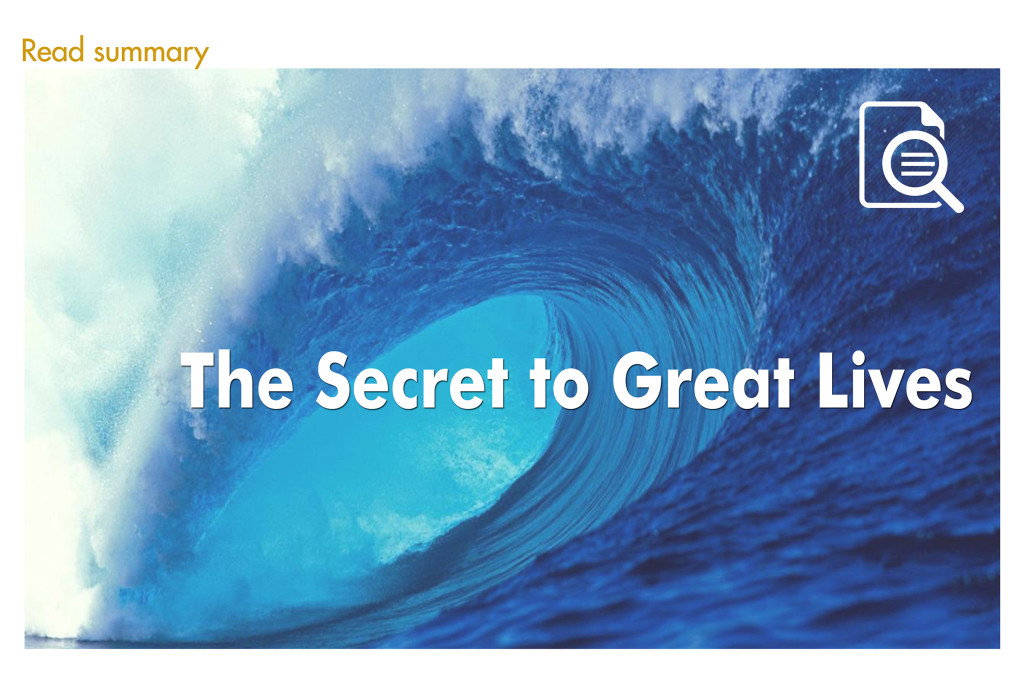 The Secret to Great LivesJune 19, 2018   |   By Dr. Andrew Liuson, IGSL Board Chairman